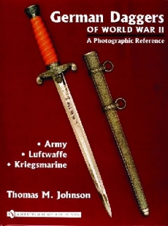German Daggers of World War II - A Photographic Reference vol 1