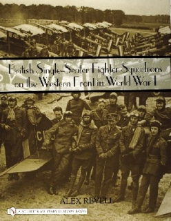 British Single-Seater Fighter Squadrons in WW I