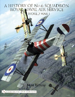 A History of No.6 Squadron RNAS in WW I