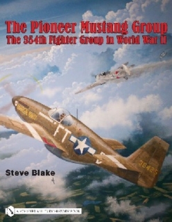 The 354th Fighter Group in WW II, The Pioneer Mustang Group