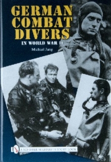 German Combat Divers in WW II