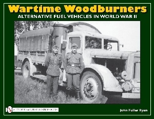 Wartime Woodburners: Alternative Fuel Vehicles in WW II