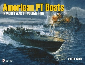 American PT Boats in WW II, Volume two