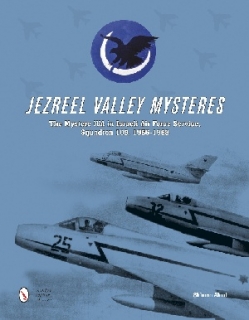 Jezreel Walley Mysterres, The Mystere IV A in Israel Air Forces Squadron 109, 1956-1968