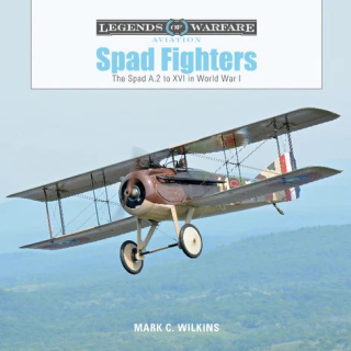 Spad Fighters, The Spad A.2 to XVI in WWI