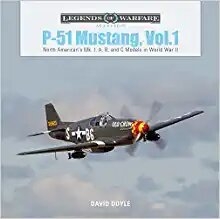 P-51 Mustang vol. 1, North American´s Mk.I,A,B and C Models in WW II