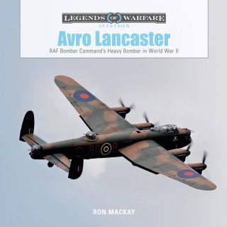 Avro Lancaster, RAF Bomber Command´s Heavy Bomber in WW II