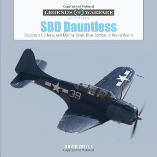 SBD Dauntless, Douglas´s US Navy and Marine Corps Dive-Bomber in WW II