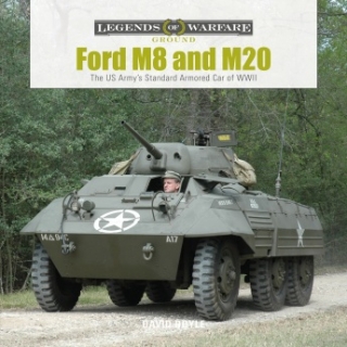 Ford M8 and M20, The US Army´s Standard Armored Car of WW II