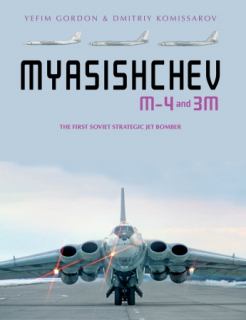 Myasishchev M-4 and 3M, The First Soviet Strategic Jet Bomber