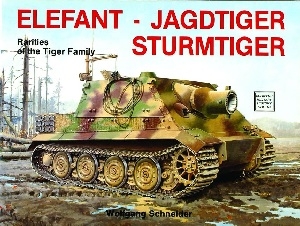 Elefant - Jagdtiger - Sturmtiger