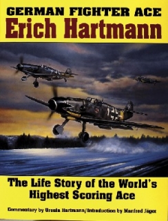 German Fighter Ace Erich Hartmann