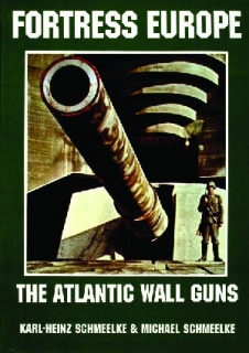 Fortress Europe: Atlantic Wall Guns