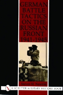 German Battle Tactics on the Russian Front, 1941-1945