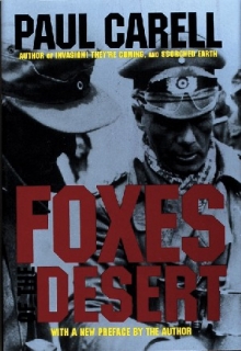 Foxes of the Desert: Story of the Afrikakorps