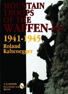 Mountain Troops of the Waffen-SS 1941-1945