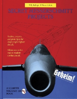Secret Messerschmitt Projects
