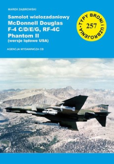 Samolot wielozadaniowy McDonnell Douglas F-4 C/D/E/G, RF-4C Phantom II (wersje lądowe USA)