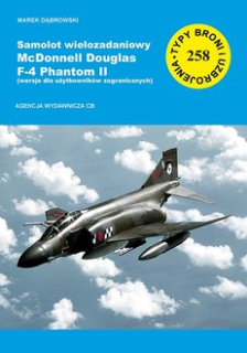 Samolot wielozadaniowy McDonnell Douglas F-4 Phantom II  część 3 (wersja dla użytkowników zagranicznych)