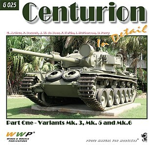 Centurion in Detail Pt. 1 - Variants Mk.3, Mk.5 and Mk.6