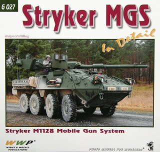Stryker MGS in Detail Stryker M1128 Mobile Gun Systém